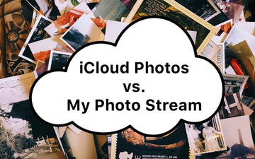 iCloud Photos vs My Photo Stream